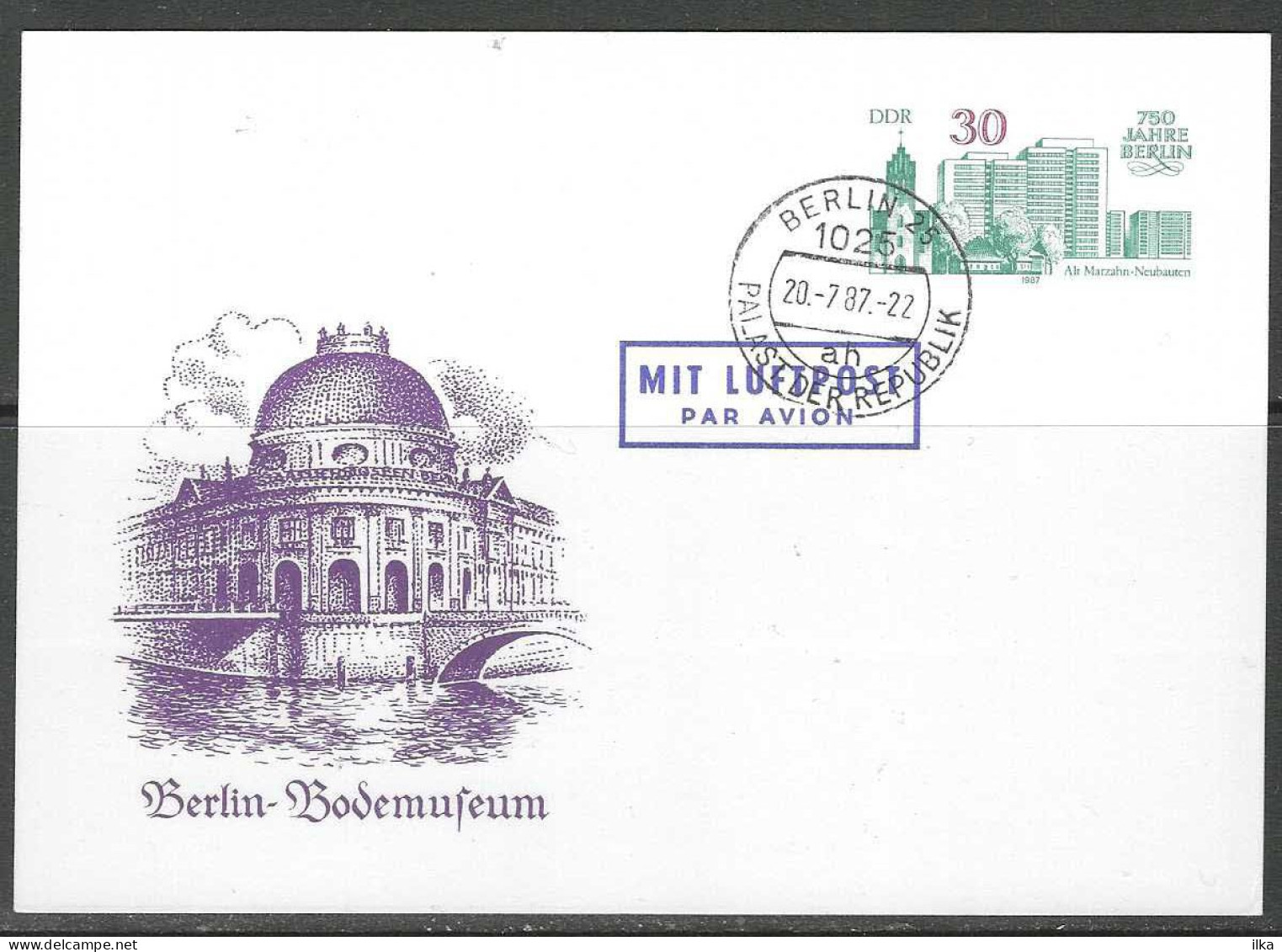 CP - Entier - 750 Jahre Berlin - Bodemuseum - Mit Luftpost - Berlin 1025 - Obli. 20/07/1987 Palast Der Republik. - Postcards - Mint