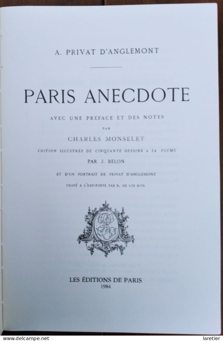 PARIS ANECDOTE Par Alexandre Privat D'Anglemont - Réédition Les Editions De Paris (1984) - Parijs