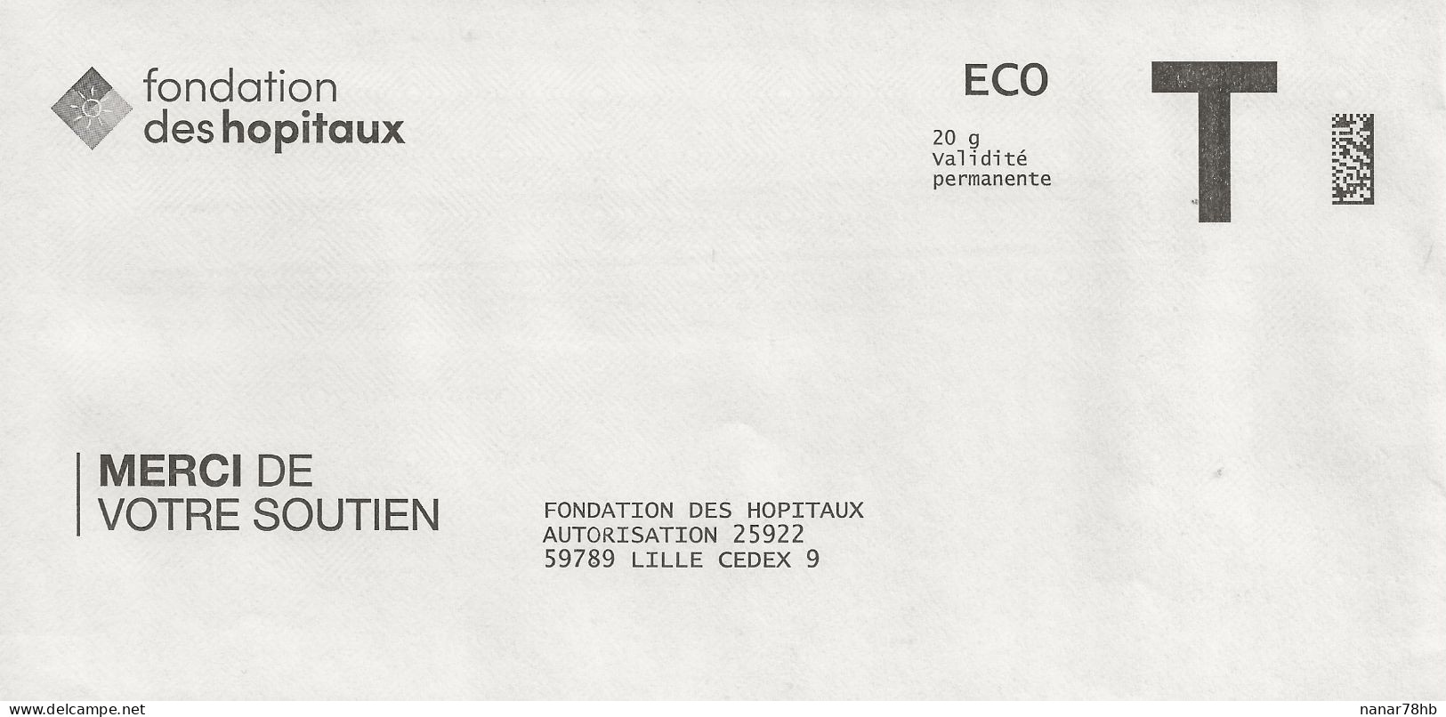 Lettre T Eco 20gr Pour Fondation Des Hopitaux - Karten/Antwortumschläge T