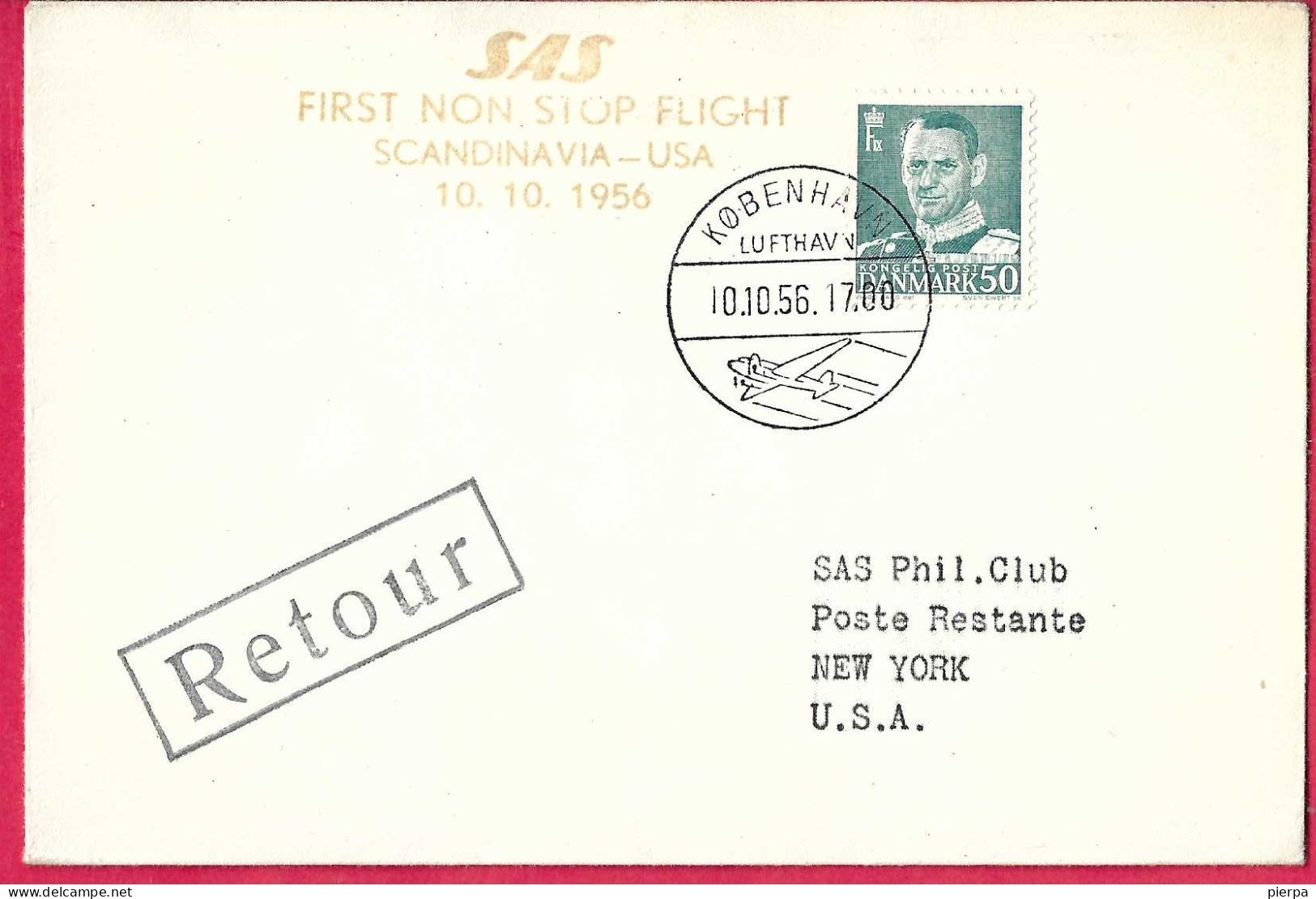 DANMARK - FIRST NON STOP FLIGHT SAS FROM KOBENHAVN TO NEW YORK *10.10.56* ON OFFICIAL COVER - Airmail