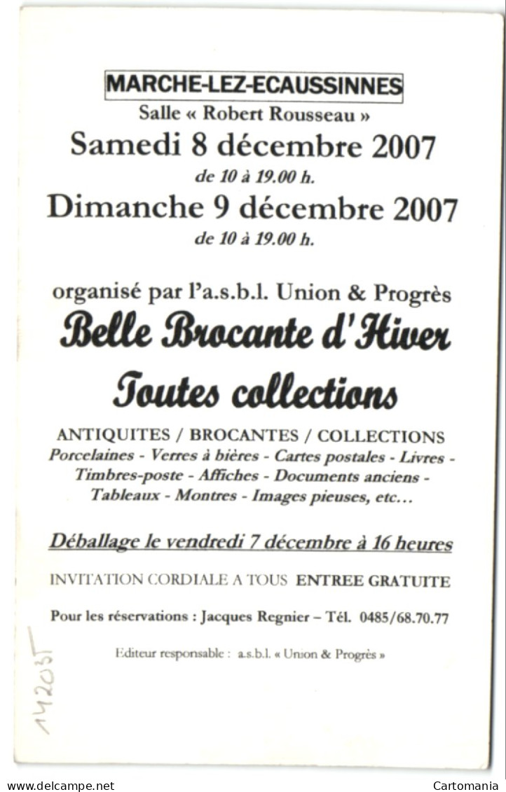 Marche-lez-Ecausinnes - Belle Brocante D'Hiver 2007 - Ecaussinnes