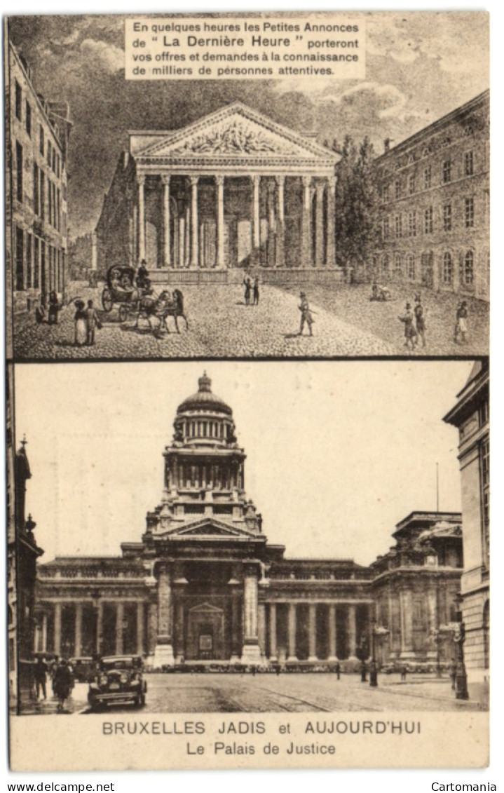 Bruxelles Jadis Et Aujourd'hui - Le Palais De Justice - Bruxelles-ville