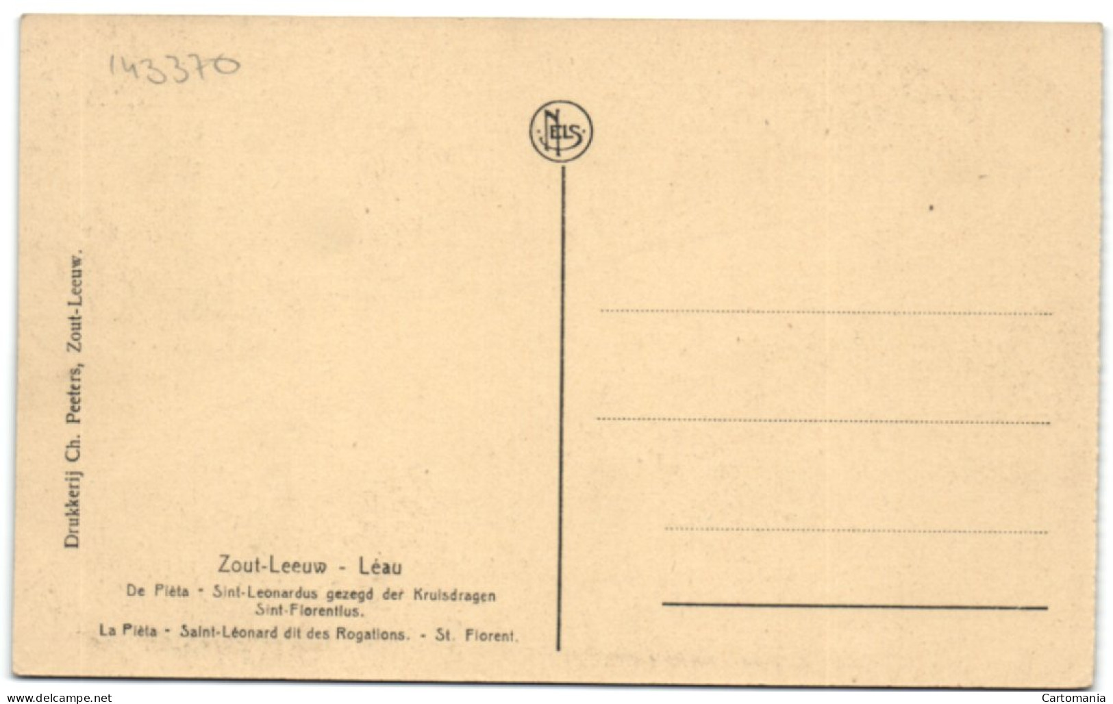 Zout-Leeuw - De Piéta - Sint-Leonardus Gezegd Der Kruisdagen Sint-Florentius - Zoutleeuw