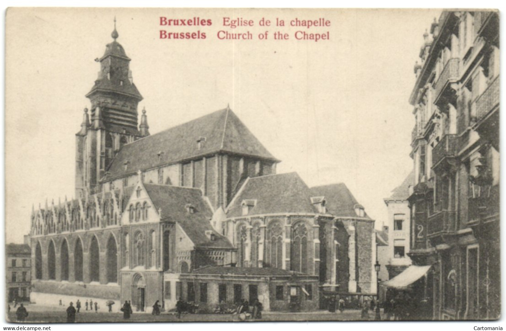 Bruxelles - Eglise De La Chapelle - Bruxelles-ville