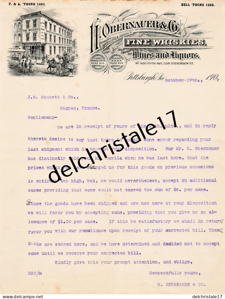 96 0457 PITTSBURGH ÉTATS-UNIS 1907 Fine Whiskies Distillers H. OBERNAUER & Co Av. Cor. STEVENSON Dest. MONNET & Co - United States