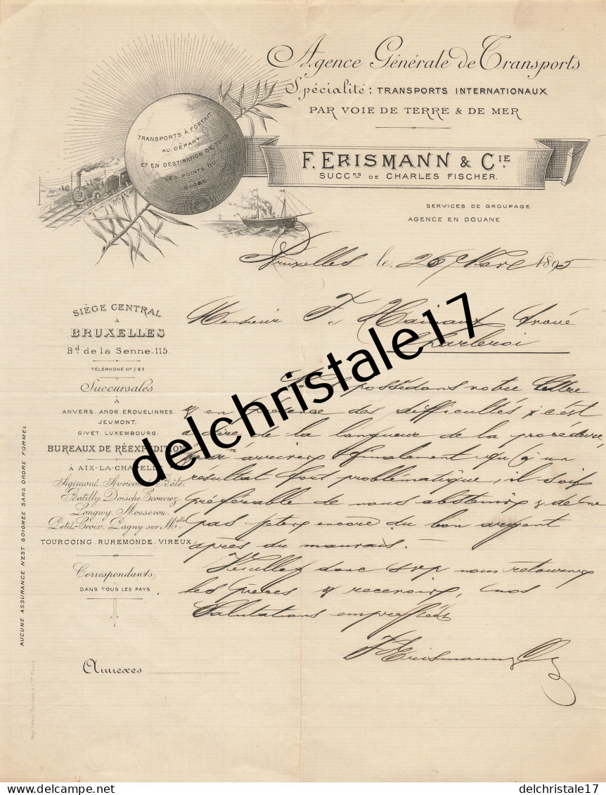96 0275 BRUXELLES BELGIQUE 1895 Transports Internationaux F. ERISMANN & Cie Succ FISCHER Bld De La Senne à HAINAUT - Transportmiddelen