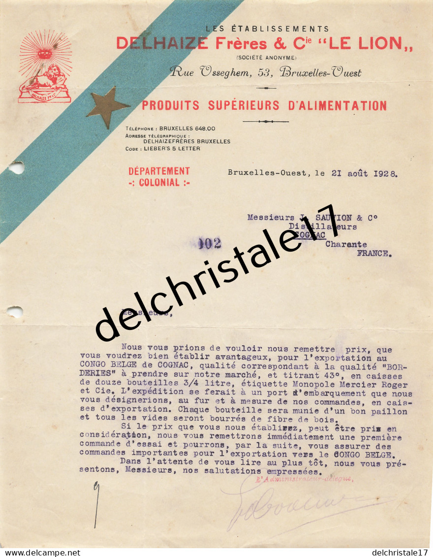 96 0265 BRUXELLES BELGIQUE 1928 Produits D'Alimentation Éts DELHAIZE Frères & Cie LE LION Rue Osseghem à SAUVION & Co - Alimentos