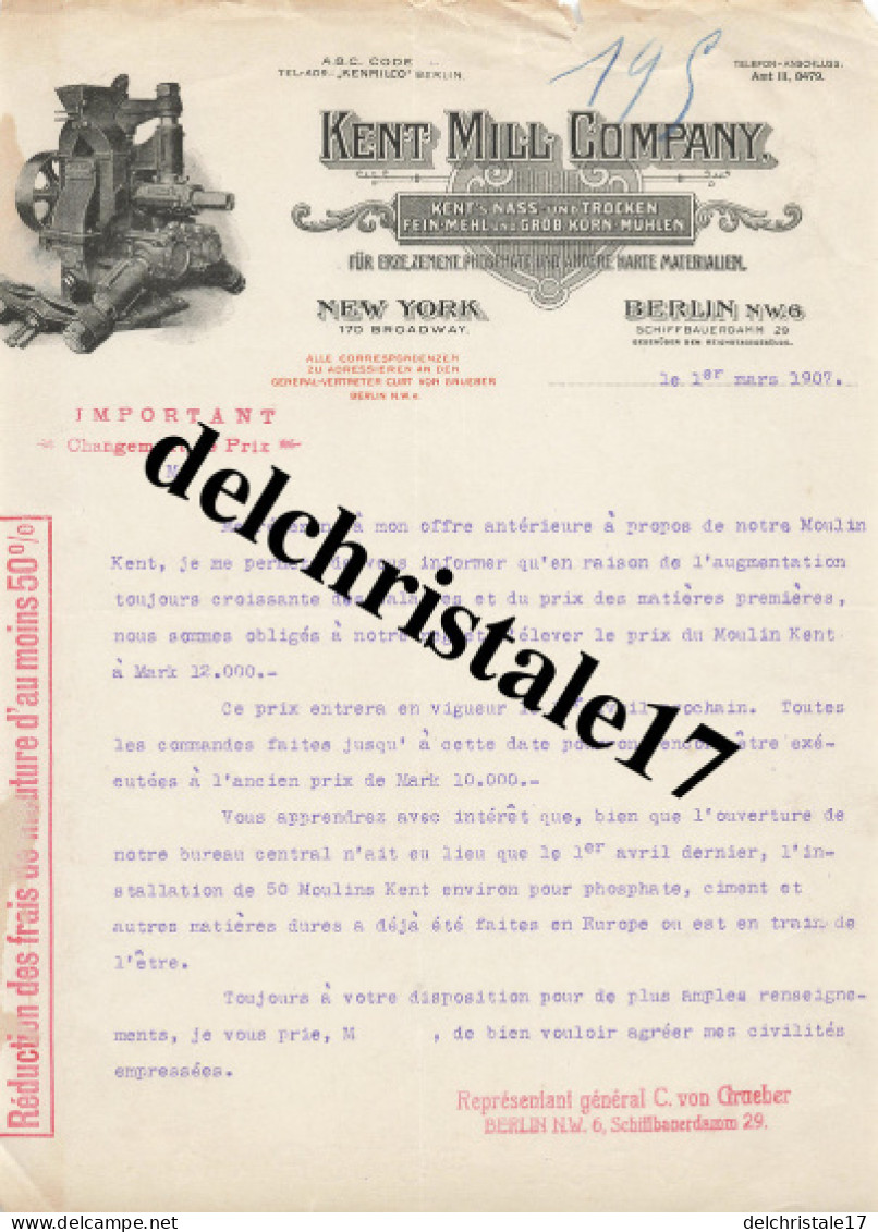 96 0022 ALLEMAGNE BERLIN 1907 Moulin KENT Éts KENT MILL COMPANY Représentant BERLIN & New-York C. Von GRUEBER - 1900 – 1949