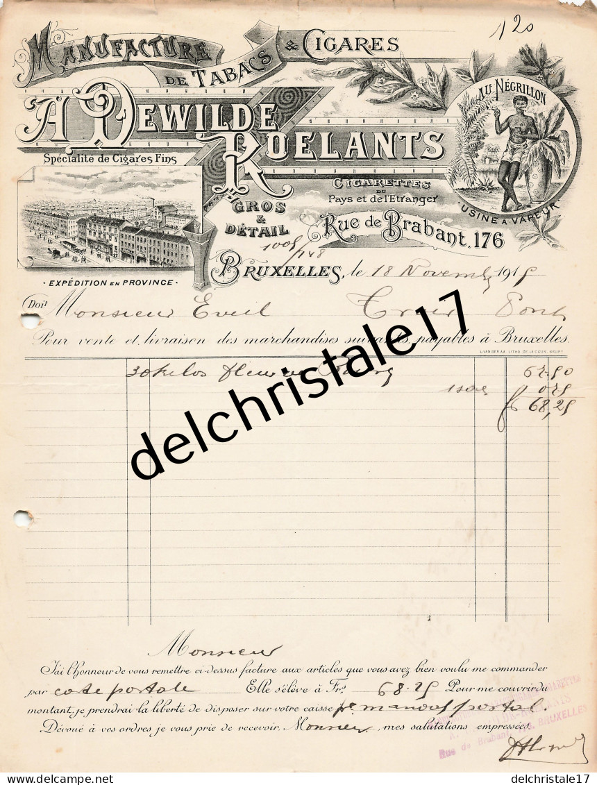 96 0591 BRUXELLES BELGIQUE 1915 Manufacture Tabacs & Cigares A. DEWILDE ROELANTS Rue De Brabant Marque AU NÉGRILLON - Petits Métiers