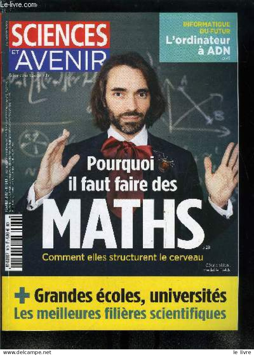 Sciences Et Avenir N° 840 - Les Piliers De La Création, Sculptures éphémères, L'ordinateur A ADN, Un Capteur De Pression - Cultura