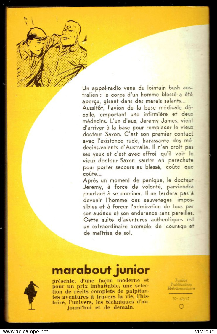 "Le Toubib Volant", Par Michael NOONAN - MJ N° 221 - Récit - 1962. - Marabout Junior