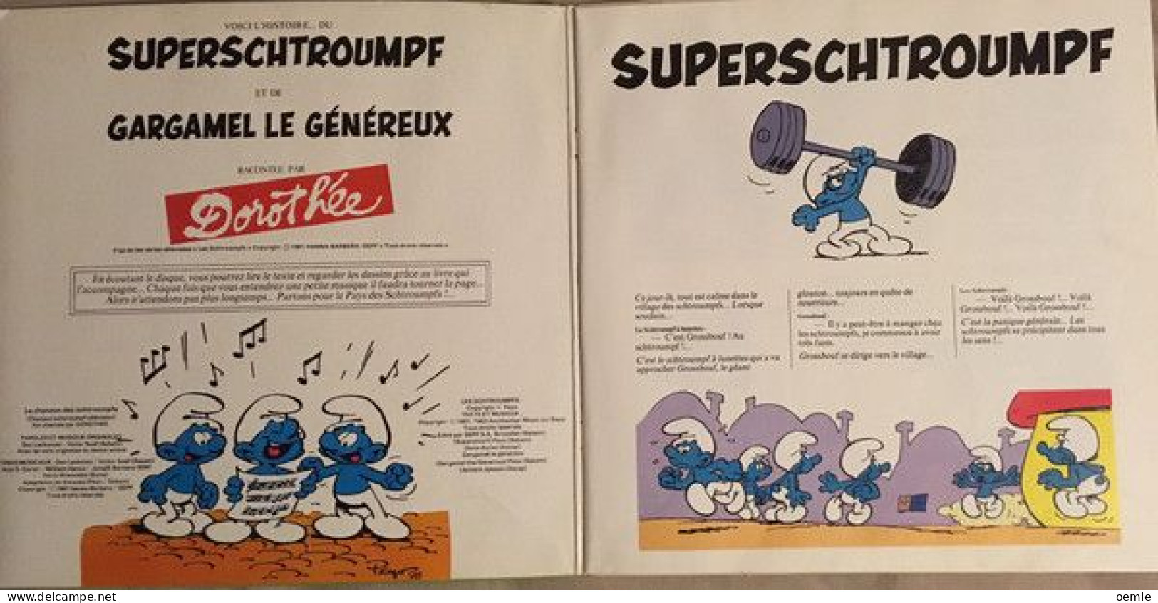 DOROTEE   HISTOIRE DE SCHTROUMPFS   LIVRE DISQUE  °° SUPERSCHTROUMPF ET GARGAMEL LE GENEREUX - Enfants