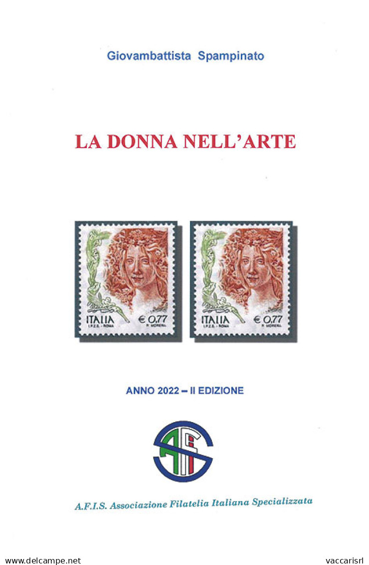 LA DONNA NELL'ARTE - Giovambattista Spampinato - Philately And Postal History