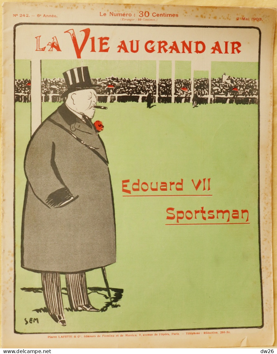 Journal: La Vie Au Grand Air, 2 Mai 1903 (N° 242) Le Roi Edouard VII, Sportsman - Lutte, Boxe, Cyclisme, Voile - Andere & Zonder Classificatie