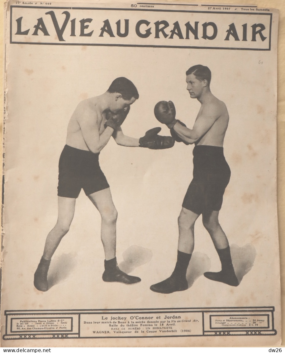 Journal: La Vie Au Grand Air, 27 Avril 1907 (N° 449) Boxe: O'Connor  Jordan, Grand Prix De L'ACF, Cyclisme: Major Taylor - Andere & Zonder Classificatie