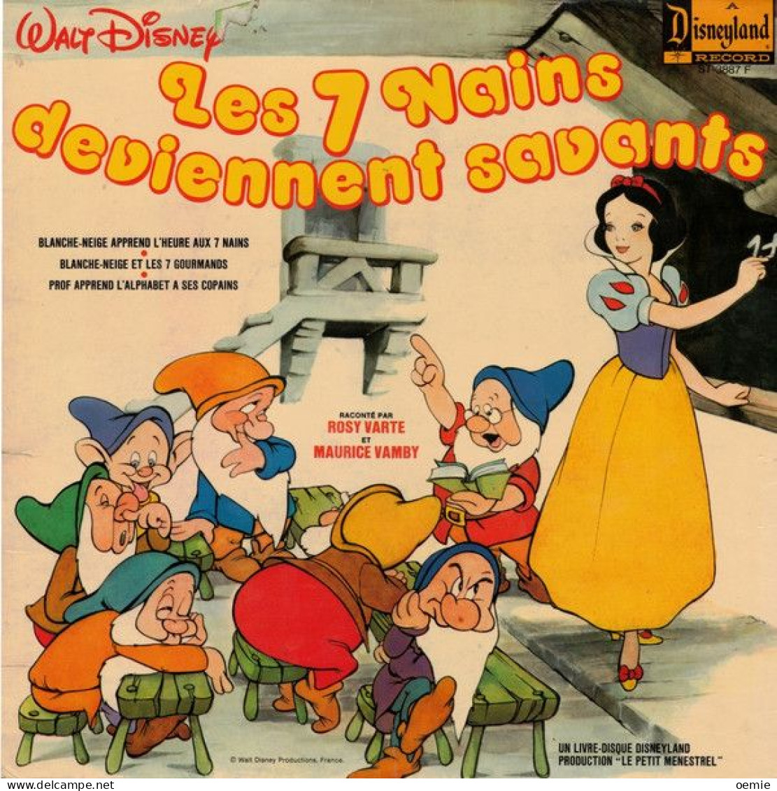 LES  7 NAINS DEVIENNENT SAVANTS    °  RACONTE  PAR  ROSY VARTE ET MAURICE VAMBY - Children