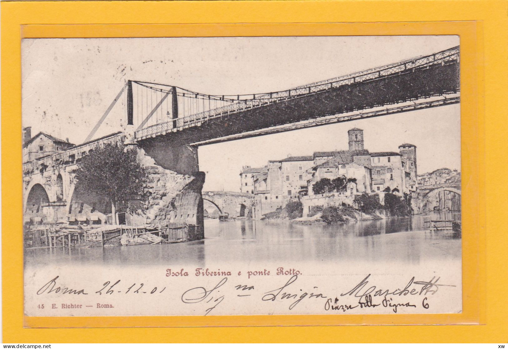 ITALIE - LAZIO - ROMA - ISOLA TIBERINA - E Ponte Rotto - A 2731 - Brücken