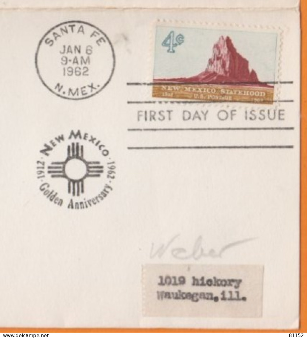 NEW MEXICO STATEHOOD  4c  1912-1962  " FIRST DAY OF ISSUE " Avec Cachet SANTA FE    Le 6 Jan 1962  Sur Page De Classeur - 1961-1970