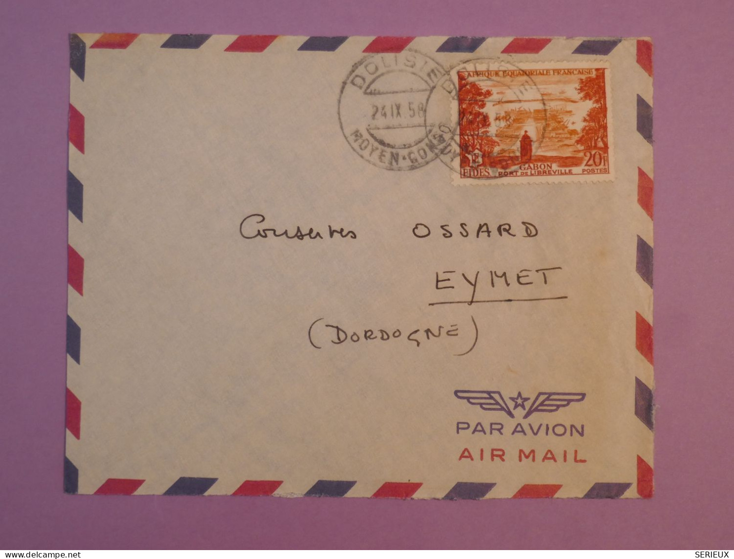 DD4 AEF MOYEN CONGO  BELLE LETTRE 1958  PETIT BUREAU DOLISIE   A  EYMET  FRANCE  +AFF.   PLAISANT+++ - Briefe U. Dokumente