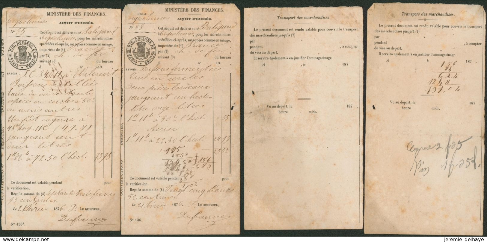 Ministère Des Finances (Acquit D'entrée, 1876) Marchandises Pour Erquelinnes (Boissons Fermentées, Vins,..) - Rural Post