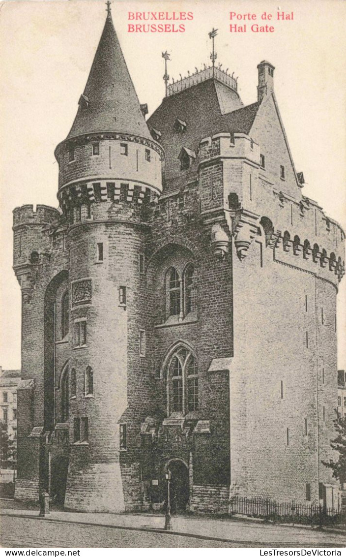 BELGIQUE - Bruxelles - Hal Gate -  Carte Postale Ancienne - Monuments