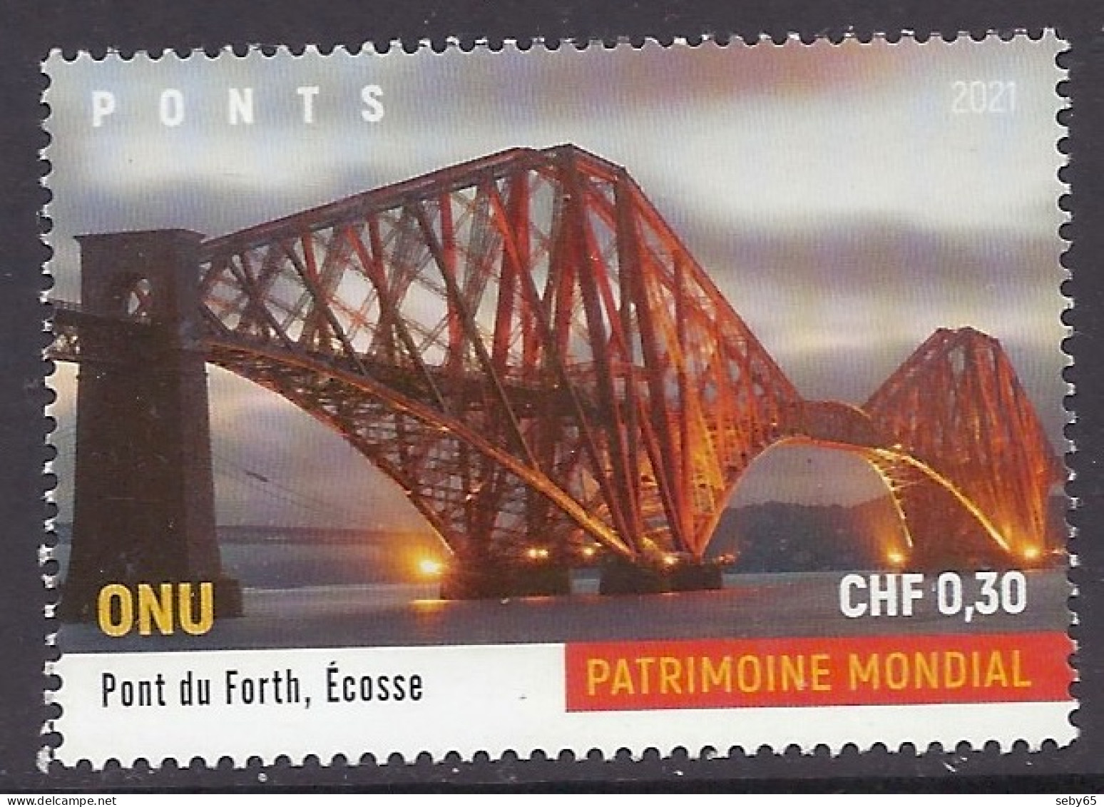 ONU United Nations 2021 - Unesco World Heritage, Pont Forth, Scotland, Bridge, Bridges, River, Patrimoine Mondial - MNH - Neufs