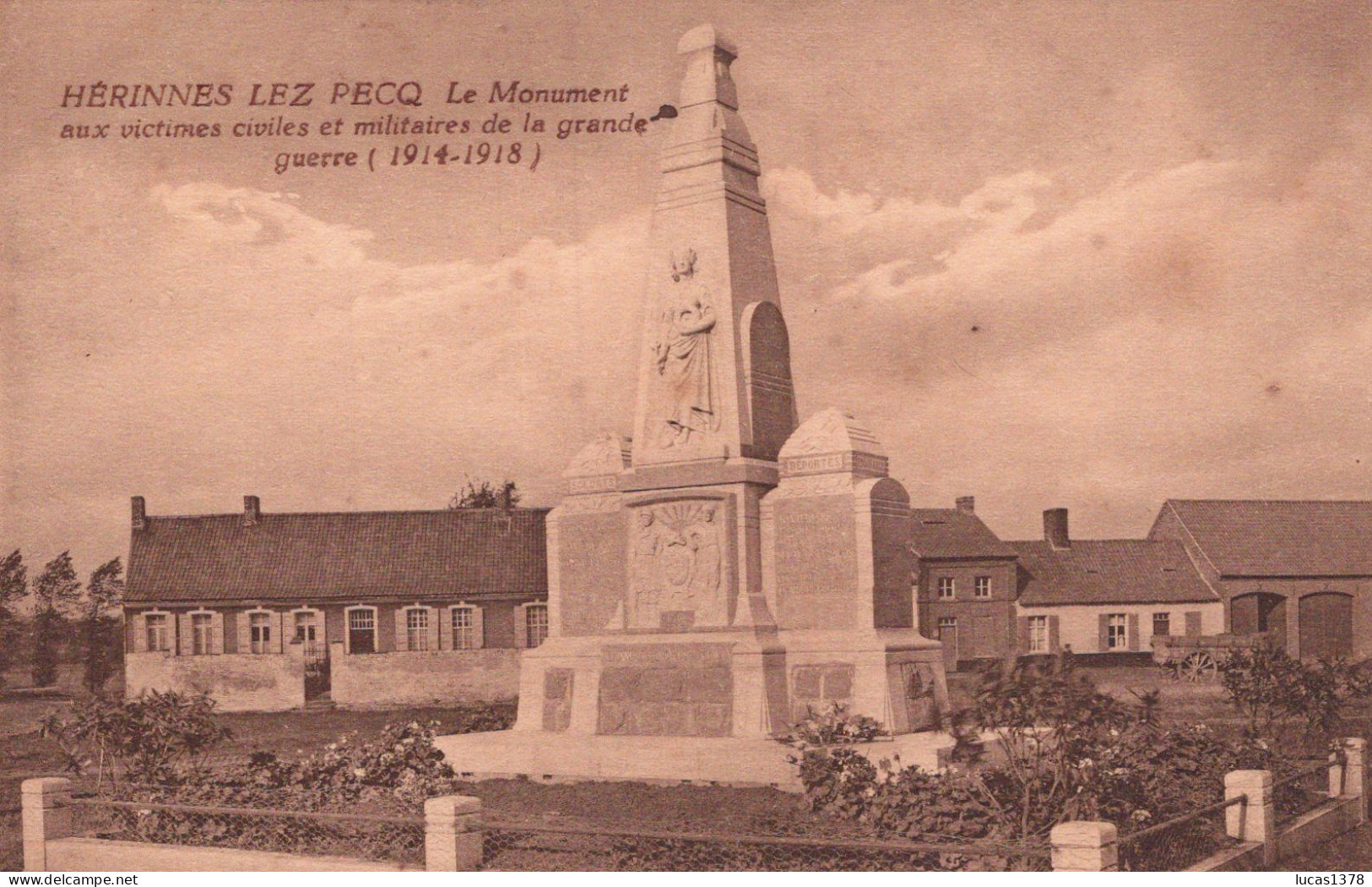 HERINNES LEZ PECQ / LE MONUMENT AUX VICTIMES DE LA GRANDE GUERRE - Pecq