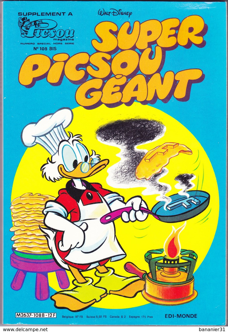 SUPER PICSOU GEANT  N°108 BIS ¤ 02/1981 ¤ Supplément Hors Série De PICSOU MAGAZINE - Chef Cuisinier Crèperie Crêpes - Picsou Magazine