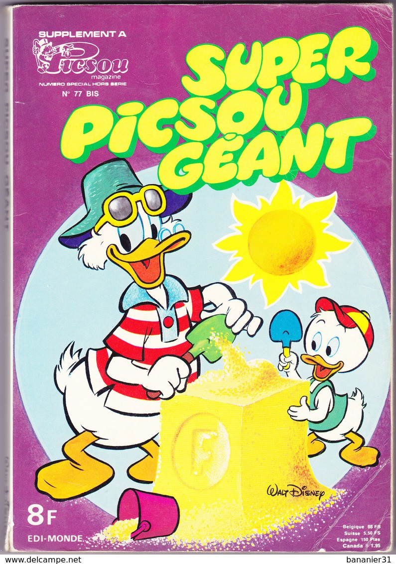 SUPER PICSOU GEANT  N° 77 BIS ¤ 07/1978 ¤ Supplément Hors Série De PICSOU MAGAZINE - - Picsou Magazine