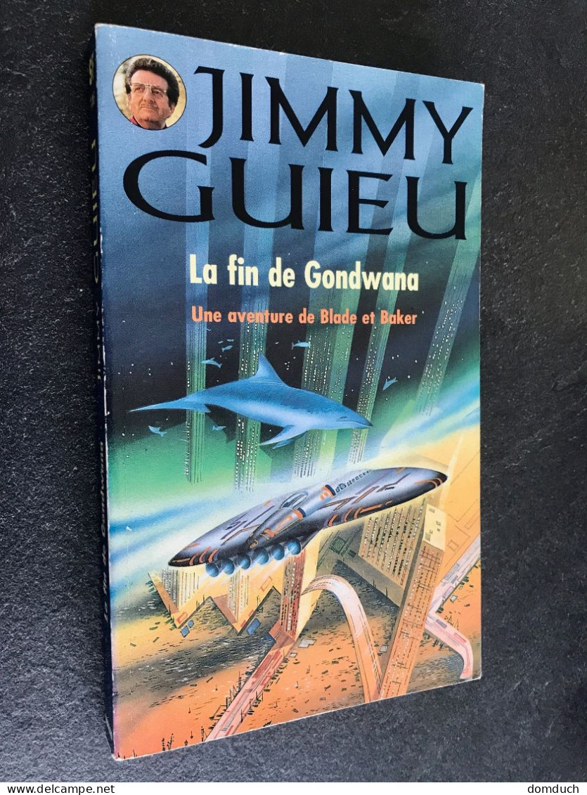 VAUGIRARD JIMMY GUIEU N° 108  La Fin De Gondwana Une Aventure De Blade Et Baker  Vaugirard - 1996 - Vaugirard