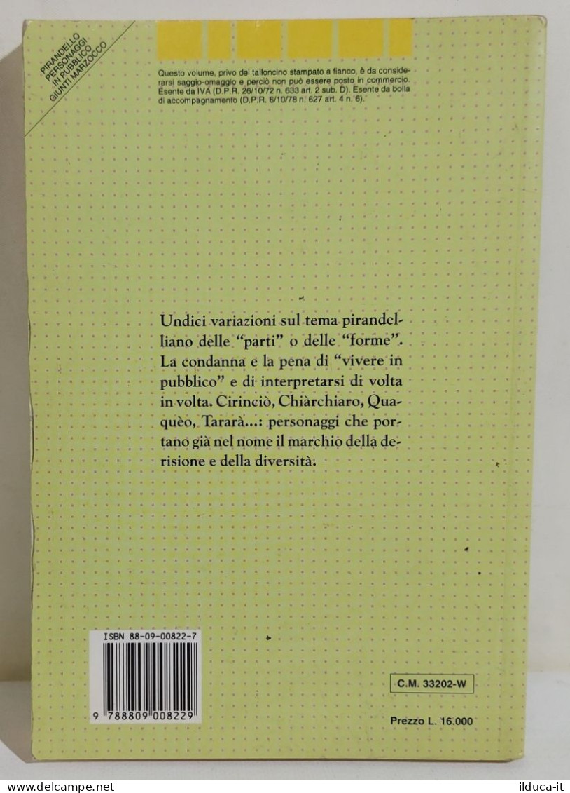 I116383 Luigi Pirandello - Personaggi In Pubblico - Giunti 1992 - Classiques
