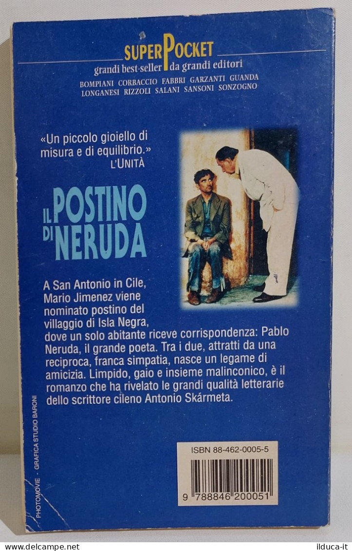 I116384 Antonio Skarmeta - Il Postino Di Neruda - Super Pocket 1997 - Classiques