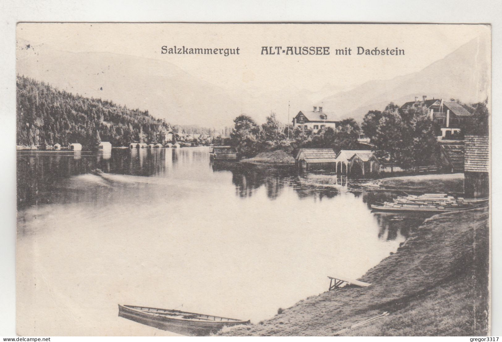 D6408) ALT AUSSEE - Salzkammergut - Alt Aussee Mit Dachstein - Boot Bootshäuser Etc. 1928 - Ausserland