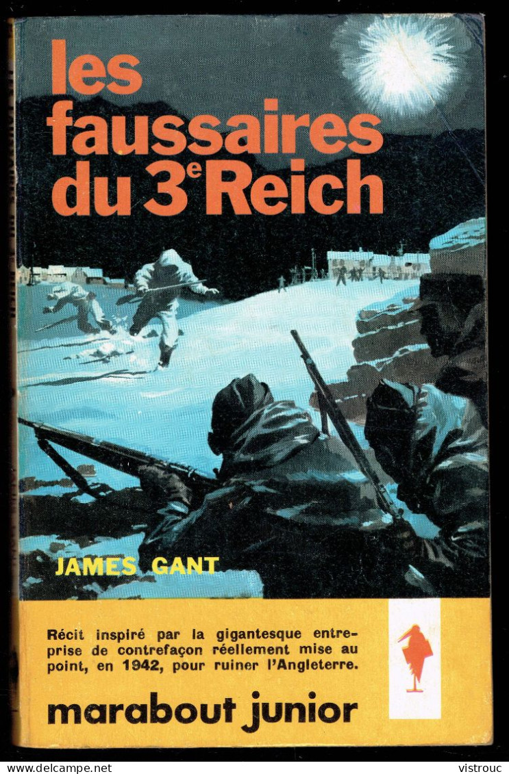 "Les Faussaires Du 3e Reich", Par James GANT - MJ N° 209 - Aventures - 1961. - Marabout Junior