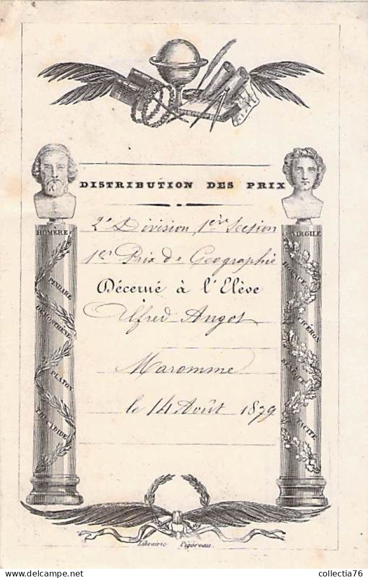 DISTRIBUTION DES PRIX 2E DIVISION 1ERE SECTION PRIX DE GEOGRAPHIE ALFRED ANGOT MAROMME 14 AOUT 1879 9 X 13 CM - Diplômes & Bulletins Scolaires