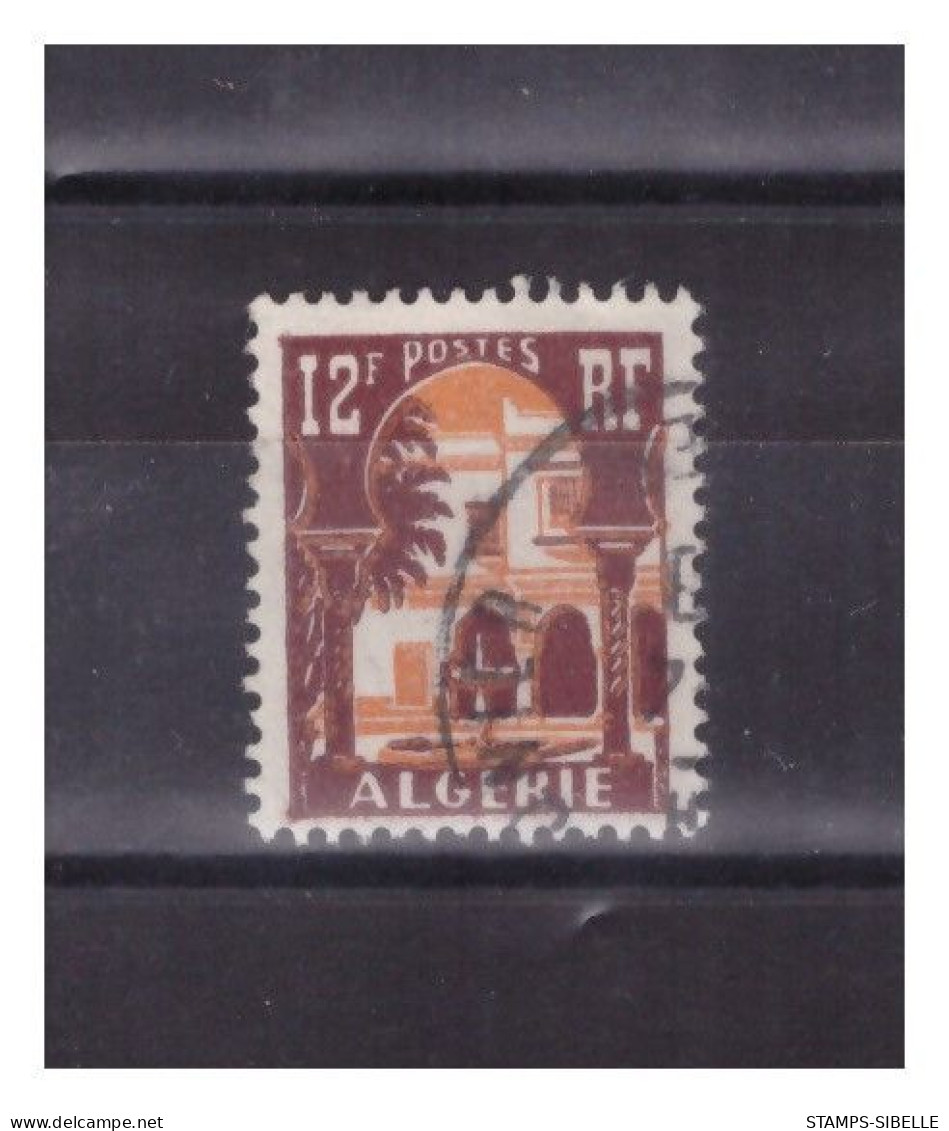 ALGERIE   N°  335  .  12 F       OBLITERE   . SUPERBE . - Used Stamps