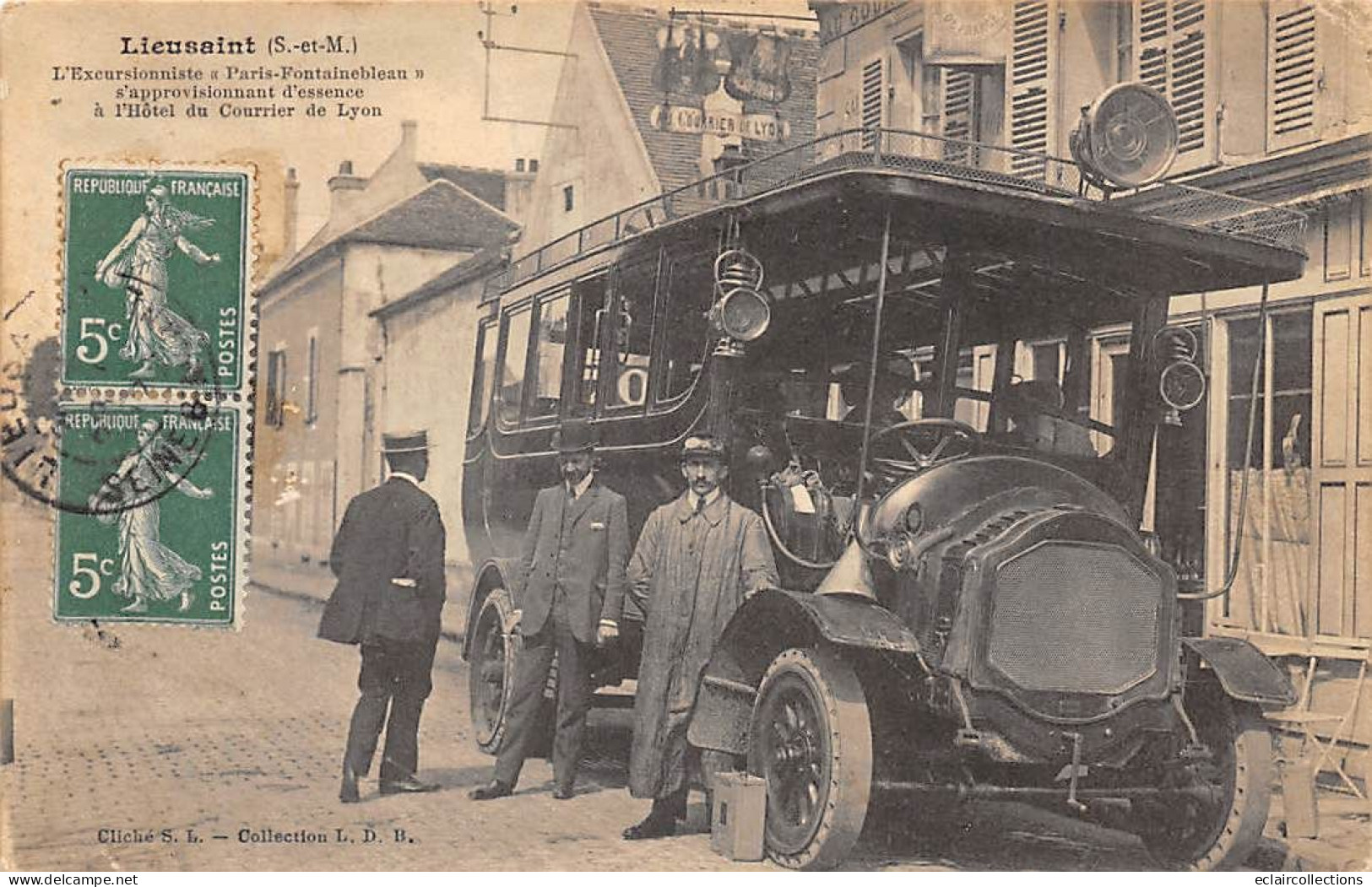 Lieusaint      77      L'excursionniste  Paris Fontainebleau  Approvisionnant A Hôtel Courrier De Lyon     (voir Scan) - Autres & Non Classés