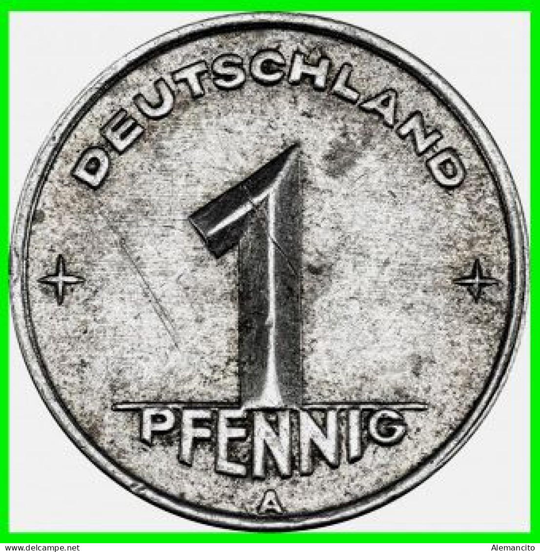 REPUBLICA DEMOCRATICA DE ALEMANIA ( DDR ) MONEDA DE 1 PFENNING AÑO 1949 CECA-A - 1 Pfennig