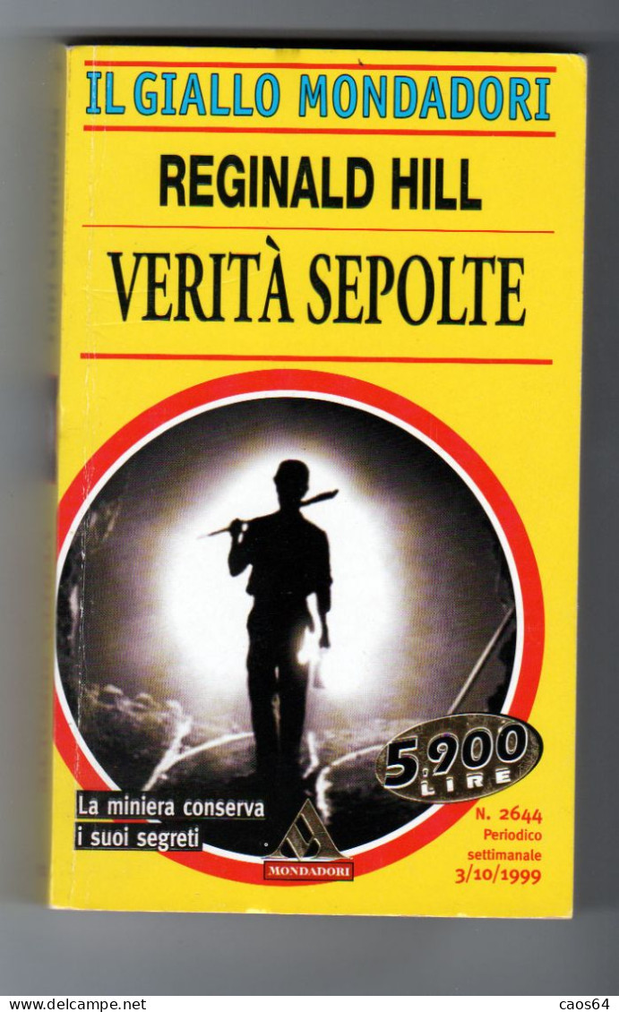 Verità Sepolte Reginald Hill Mondadori 1999 - Gialli, Polizieschi E Thriller