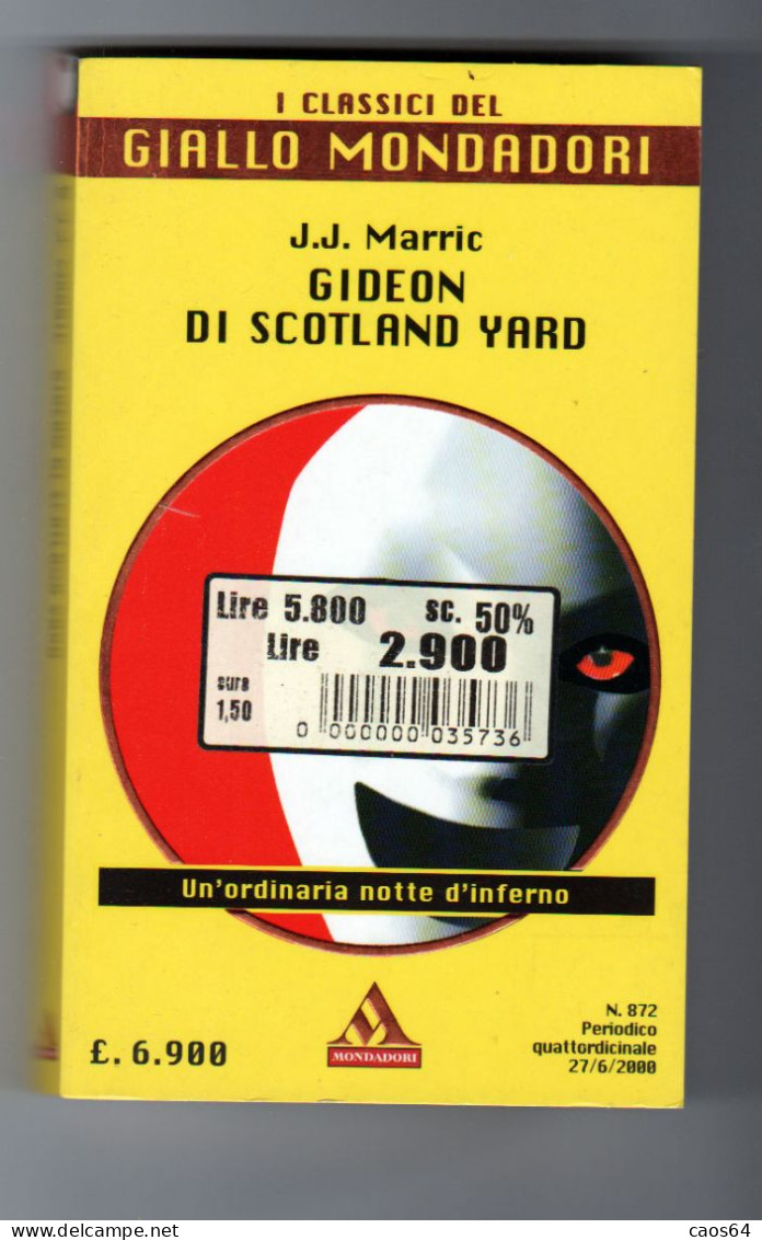 Gideon Di Scotlan Yard J. J. Marric Mondadori 2000 - Policiers Et Thrillers