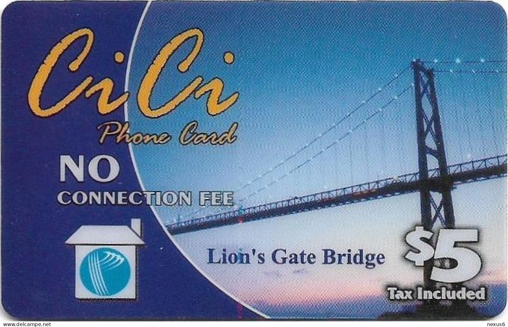 Canada - Profekta - CiCi - Lion's Gate Brigde (Reverse 1), Remote Mem. 5$, Used - Kanada