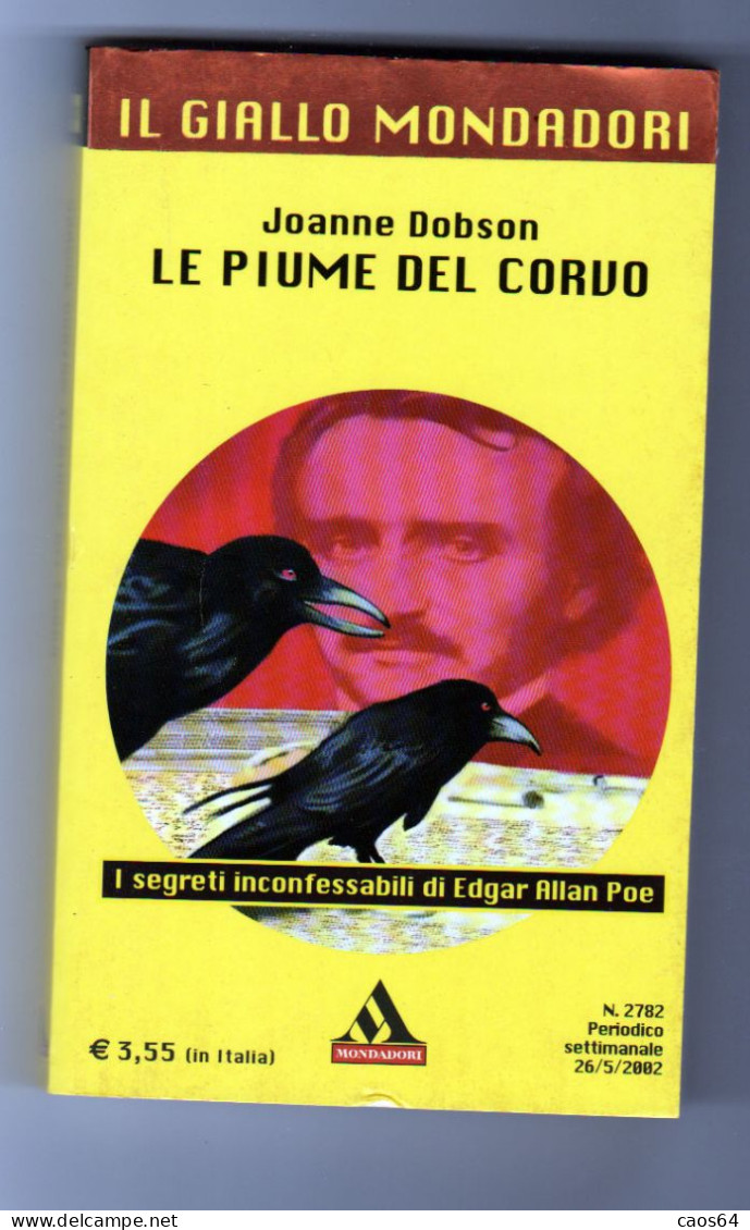 Le Piume Del Corvo Joanne Dobson Mondadori 2002 - Gialli, Polizieschi E Thriller