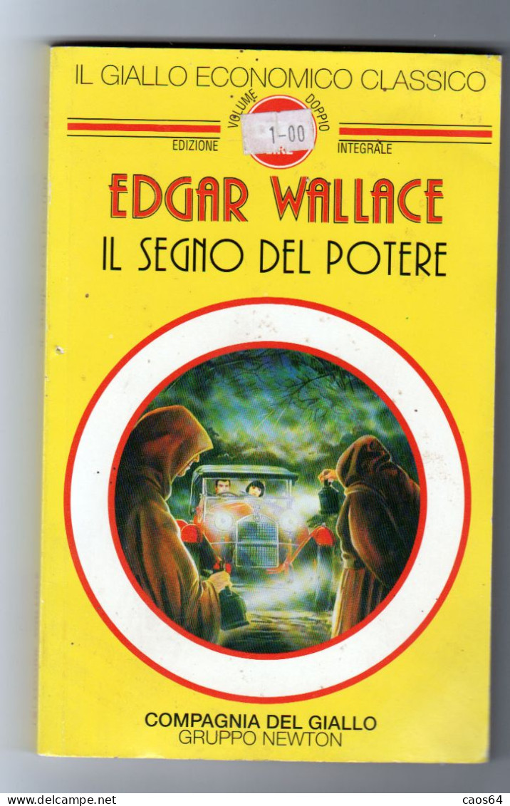 Il Segno Del Potere Edgar Wallace Newton 1993 - Policiers Et Thrillers