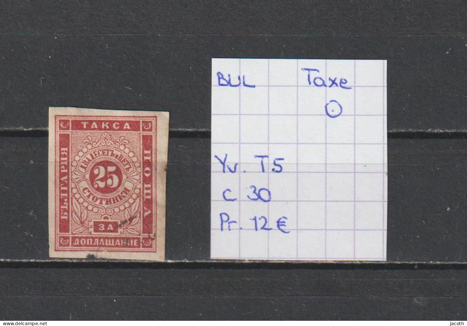 (TJ) Bulgarije - Taxe YT 5 (gest./obl./used) - Timbres-taxe