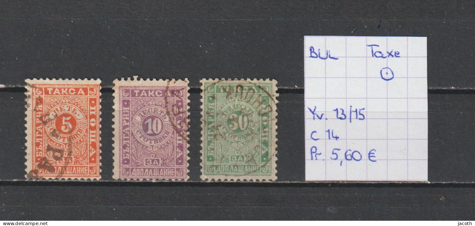 (TJ) Bulgarije - Taxe YT 13/15 (gest./obl./used) - Strafport