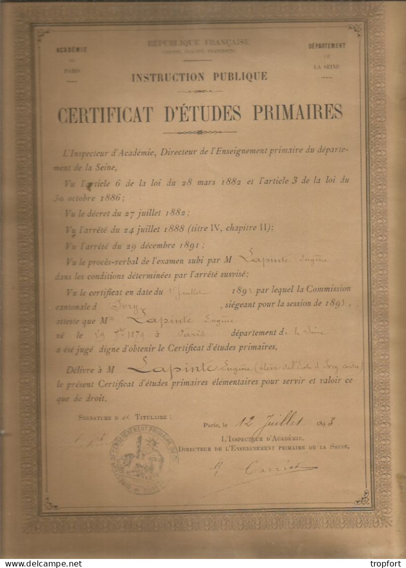 PARIS 1893 Certificat D Etudes Primaires ENSEIGNEMENT PRIMAIRE DE LA SEINE  LAPINTE Eugene - Diplômes & Bulletins Scolaires