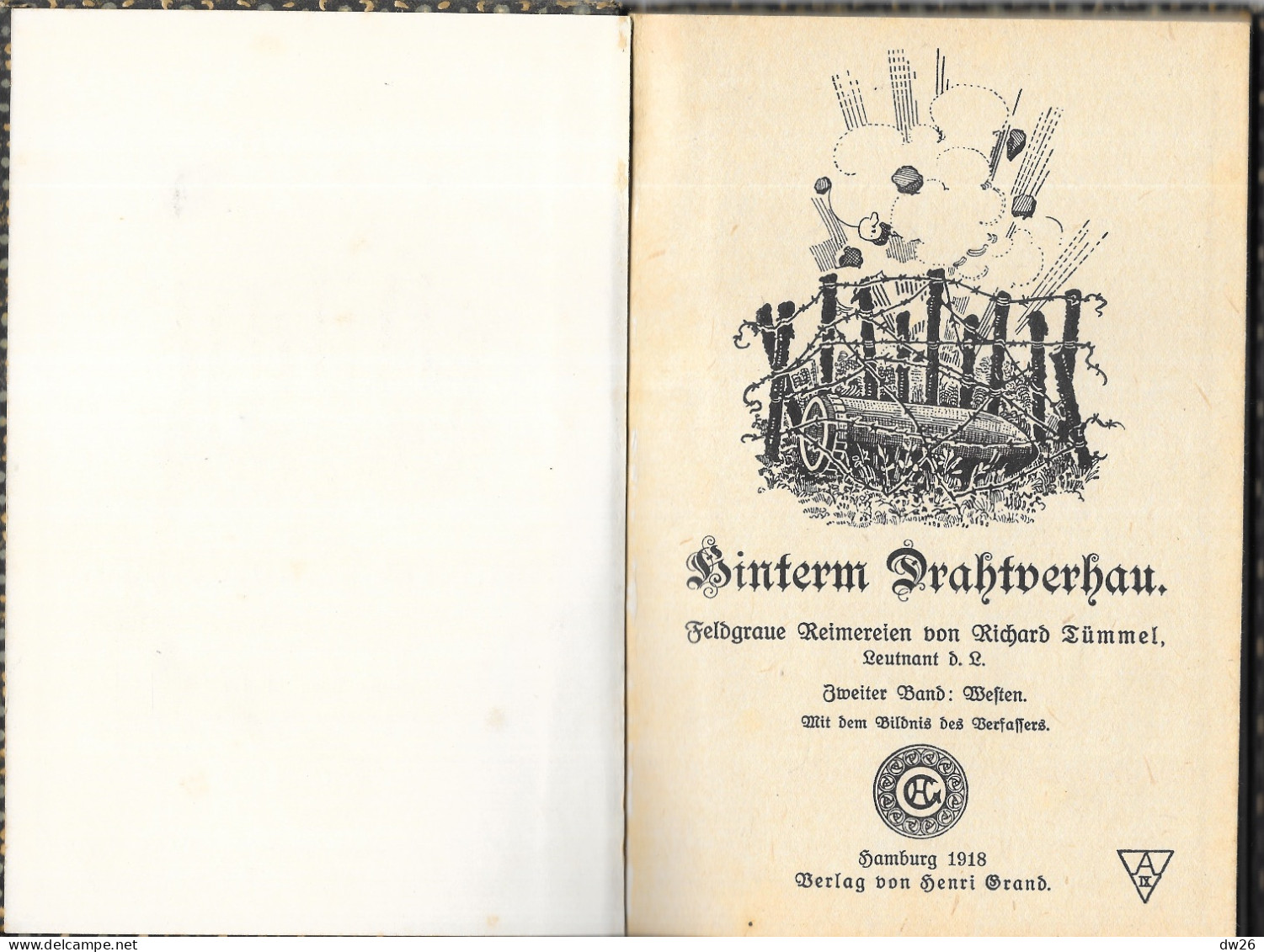 Hinter'm Drahtverhau, Feldgraue Reimereien, Von R. Tümmel (Recueil De Poésies) Während Des Krieges 1918 - Gedichten En Essays