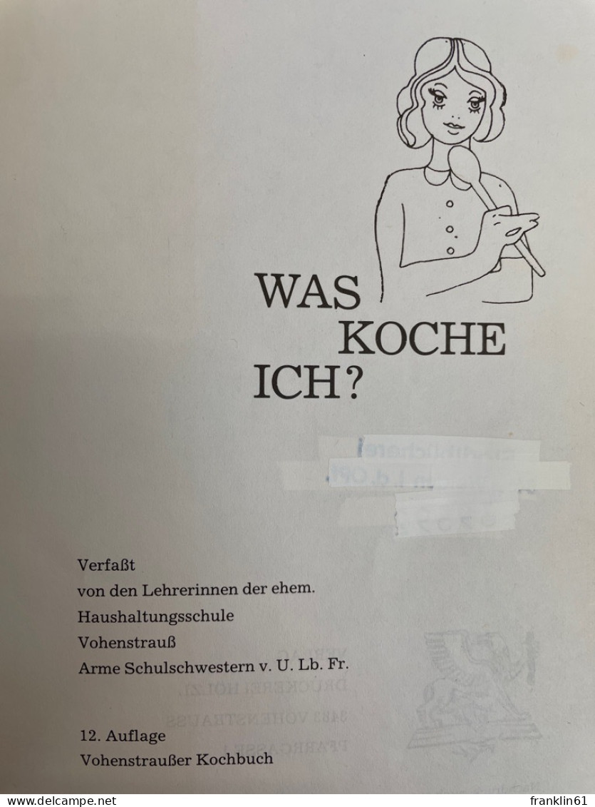 Was Koche Ich? Vohenstraußer Kochbuch - Manger & Boire