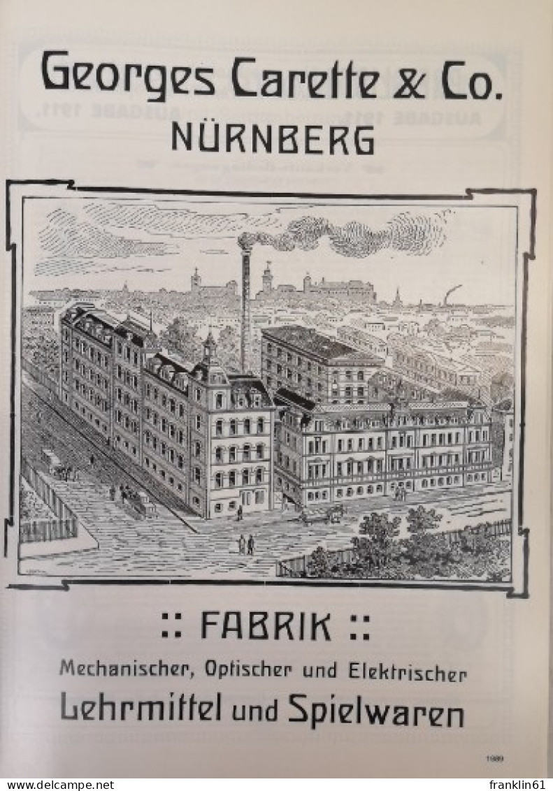 Die Anderen Nürnberger. Technisches Spielzeug Aus Der Guten Alten Zeit. Band 5. - Sonstige & Ohne Zuordnung