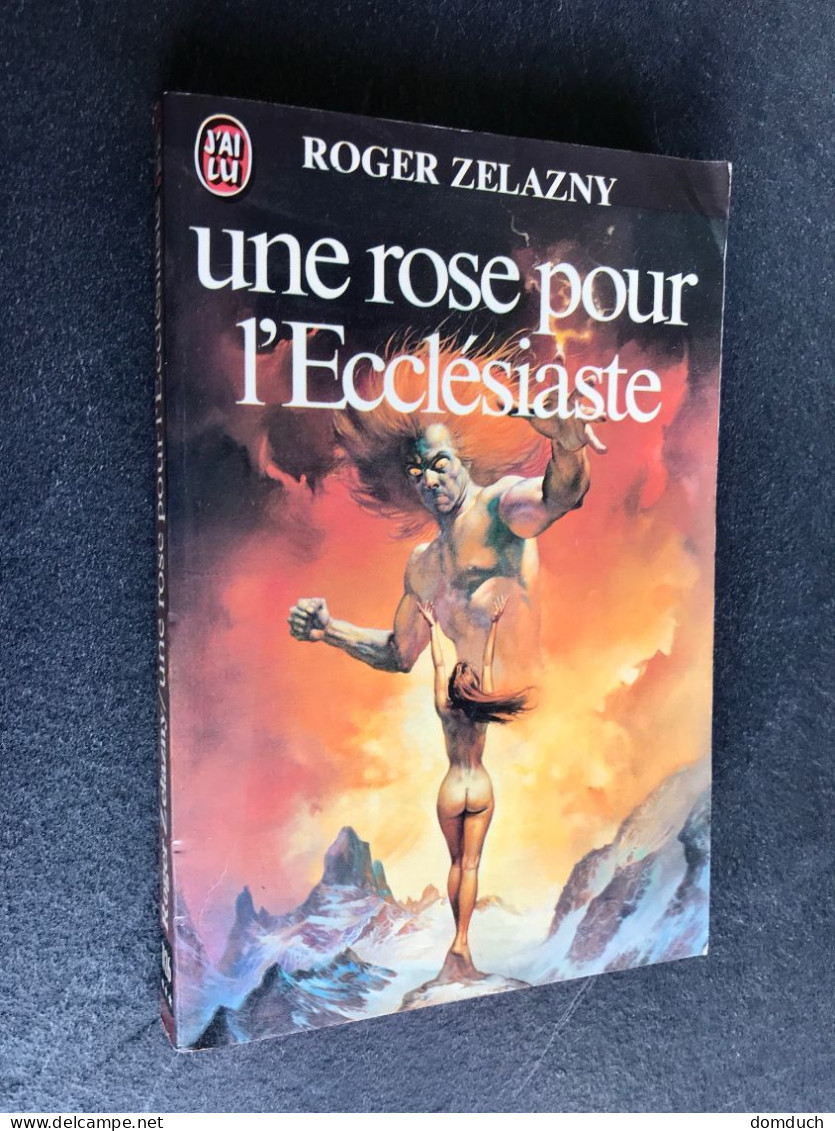 J’AI LU S.F. N° 1126  Une Rose Pour L’Ecclésiaste  Roger ZELAZNY 1980 - J'ai Lu